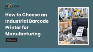 How to Choose an Industrial Barcode Printer for Manufacturing
